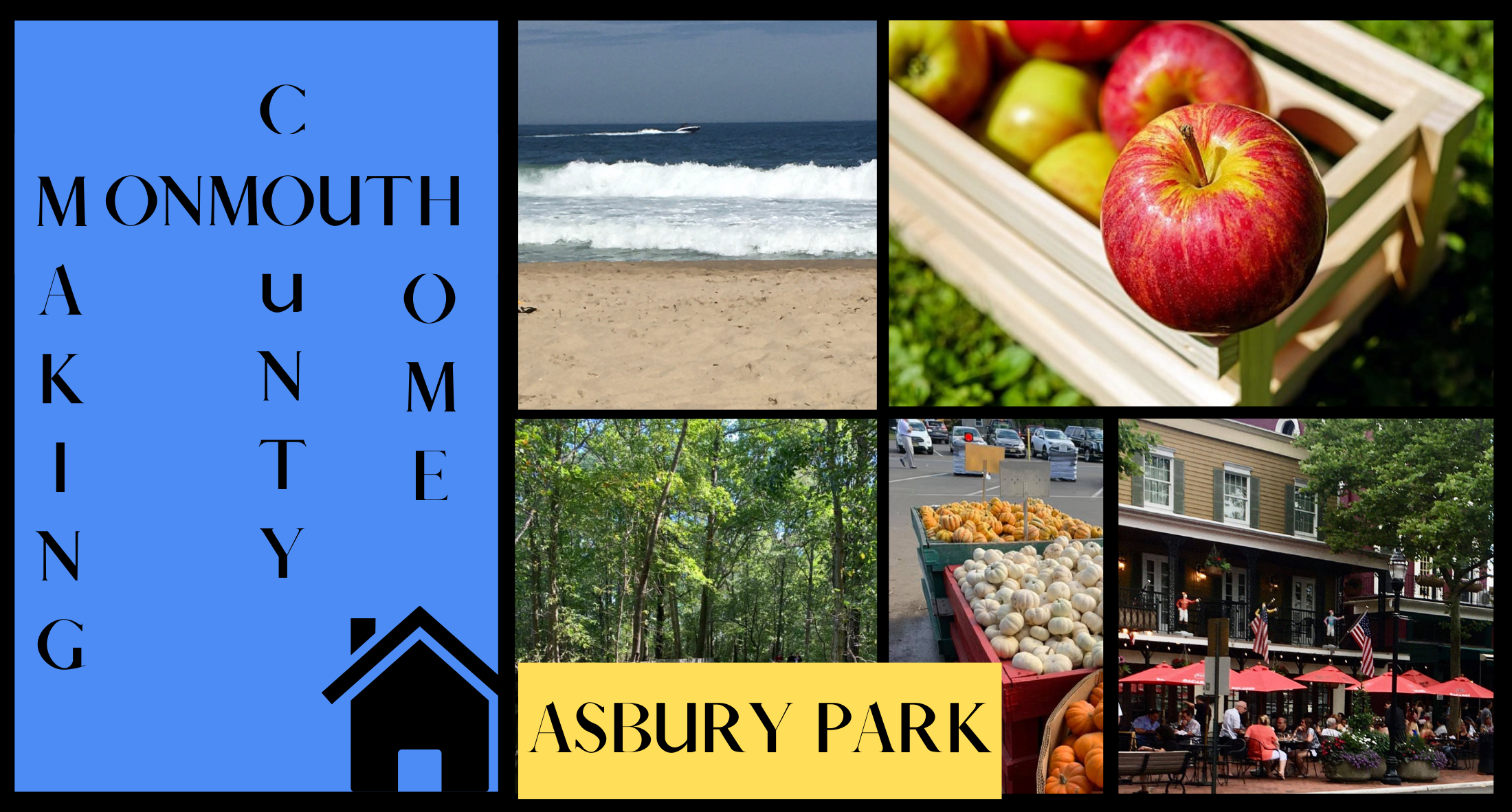 Making Monmouth County Home...Asbury Park