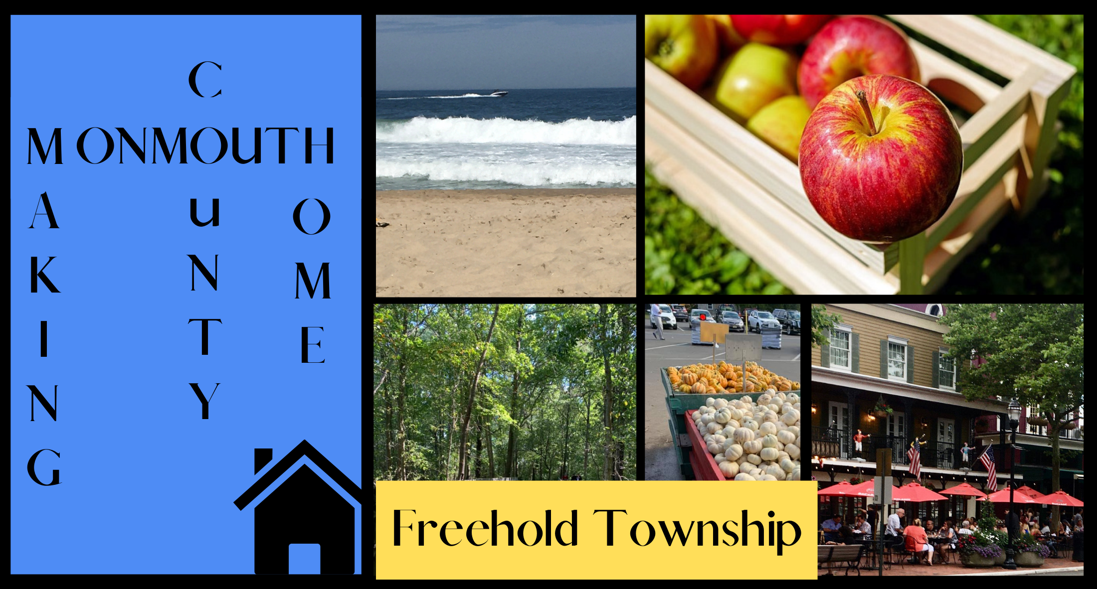 Making Monmouth County Home-Freehold Township