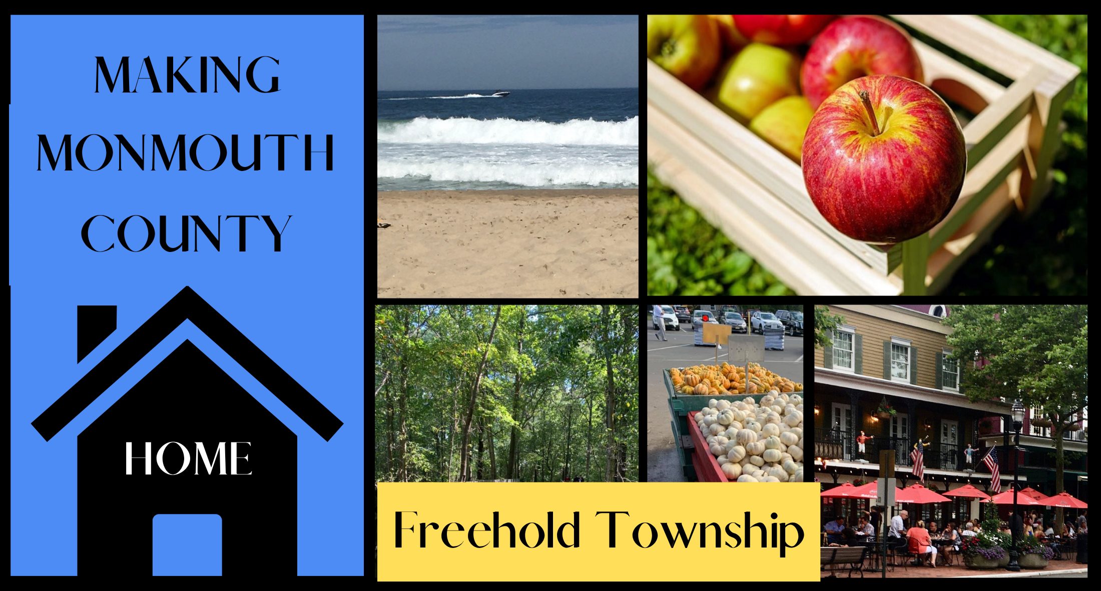 Making Monmouth County Home-Freehold Township